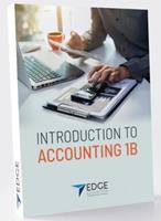 Introduction to Accounting 1B Textbook