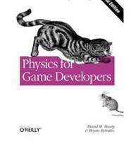 Physics for Game Developers: Science, Math, and Code for Realistic Effects (E-Book)