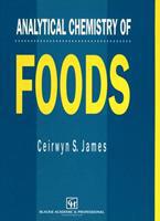 Analytical Chemistry of Foods