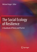 The Social Ecology of Resilience: A Hand