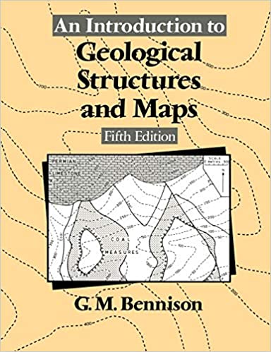 An Introduction To Geological Structures And Maps An Introduction To Geological Structures And Maps