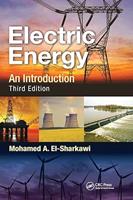 Electric Energy: an Introduction, Power Electronics and Applications Series
