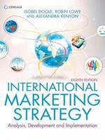 International Marketing Strategy: Analysis, Development and Implementation