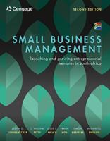 Small Business Management: Launching and Growing Entrepreneurial Ventures in South Africa