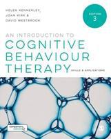 An Introduction to Cognitive Behaviour Therapy - Skills and Applications 