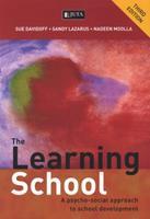 The Learning School: A Psycho-Social Approach to School Development