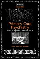 Primary Care Psychiatry: a practical guide for Southern Africa (E-Book)