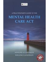 A Practitioner's Guide to the Mental Health Care Act