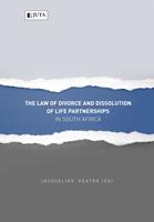 The Law of Divorce and Dissolution of Life Partnerships in South Africa