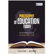 Philosophy of Education Today: An Introduction