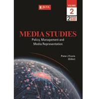 Media Studies: Volume 2 - Policy, Management And Media Representation