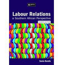 Labour Relations: a Southern African Perspective