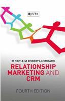 Relationship Marketing and CRM