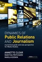 Dynamics of Public Relations and Journalism: a Practical Guide for Media Studies (E-Book)