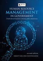 Human Resource Management in Government: A South African Perspective On Theories, Politics and Processes
