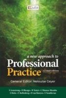 A New Approach to Professional Practice