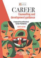 Career Counselling and Guidance in the Workplace: A Manual for Career Development Practitioners