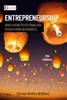 Entrepreneurship and How to Establish Your Own Business (E-Book)