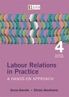 Labour Relations in Practice (E-Book)