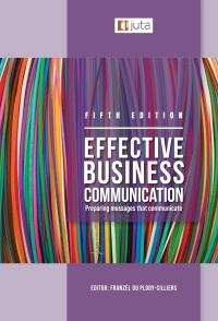 Effective Business Communication in Organisations: Preparing Messages that Communicate (E-Book)