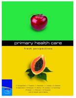 Primary Health Care: Fresh Perspectives