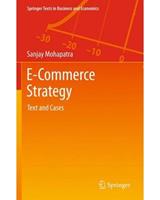 E-Commerce Strategy: Text and Cases