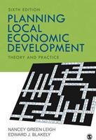 Planning Local Economic Development: Theory and Practice