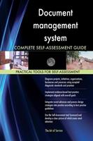 Document Management Complete Self-Assessment Guide