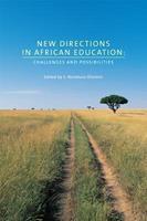 New Directions in African Education : Challenges and Possibilities