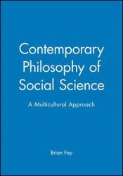 Contemporary Philosophy of Social Science: a Multicultural Approach