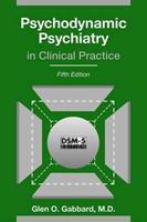 Psychodynamic Psychiatry in Clinical Practice