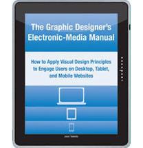 The Graphic Designer's Electronic-Media Manual