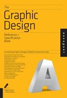 The Graphic Design Reference, and Specification Book