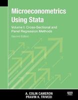 Microeconometrics Using Stata, Volume I: Cross-Sectional and Panel Regression Models