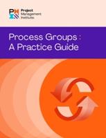 Process Groups: a Practice Guide (E-Book)