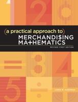 A Practical Approach to Merchandising Mathematics (E-Book)