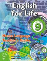 English for Life Grade 9 Home Language Teacher's Guide