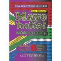 Maye Babo! Isizulu is so Easy Grade 6 Learner's Book
