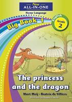 New All-in-One Grade 2 Home Language Big Book 1: The Princess and the Dragon