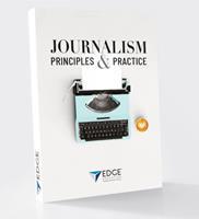 Journalism Principles and Practice