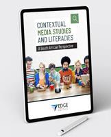 Contextual Media Studies and  Literacies: A South African Perspective