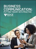Business Communication: Putting Theory into Practice