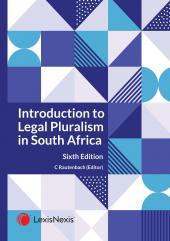 Introduction to Legal Pluralism in South Africa (E-Book)