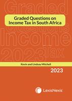 Graded Questions on Income Tax in South Africa 2023  (E-Book)