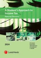 A Student’s Approach to Income Tax: Natural Persons 2024 (E-Book)
