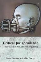 Critical Jurisprudence: The Political Philosophy of Justice