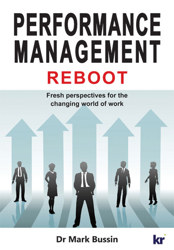 Performance Management Reboot: Fresh Perspectives for the Changing World of Work