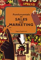 Fundamentals of Sales and Marketing
