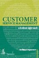 Customer Service Management: a Holistic Approach