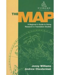 The Map - a Beginner's Guide to Doing Research in Translation Studies